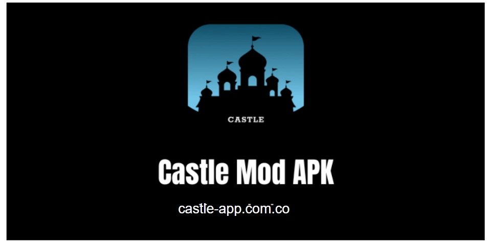 castle app download